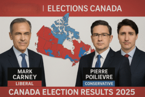Canada Election Results 2025 showing Mark Carney, Pierre Poilievre, and Justin Trudeau with electoral map background.